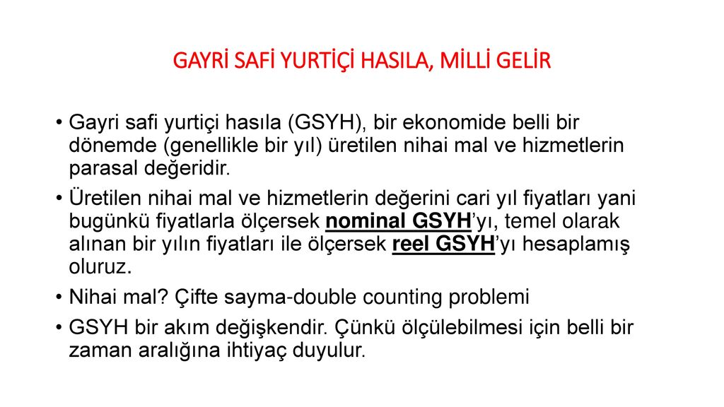 Gayri Safi Yurtiçi Hasıla (GSYH) Nedir?