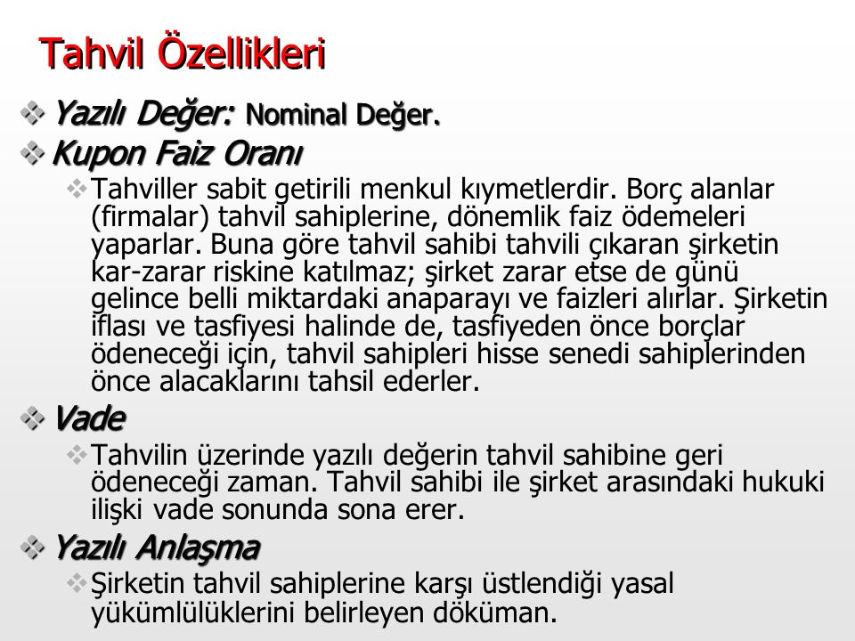 Tahvillerin Temel Özellikleri